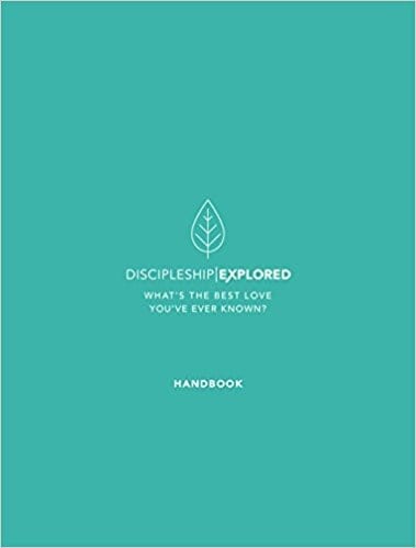 Discipleship Explored Handbook