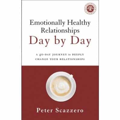 Emotionally Healthy Relationships Day By Day