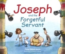 Joseph and the Forgetful Servant
