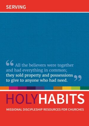 Holy Habits: Serving.