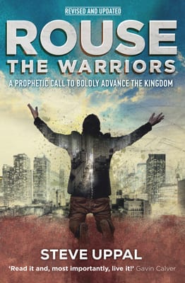 Rouse The Warriors