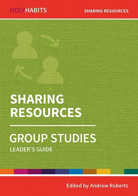 Holy Habits Group Studies: Sharing Resources
