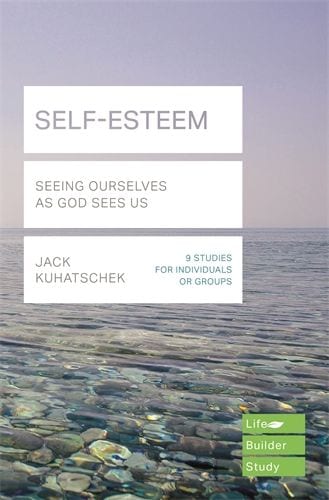 Self-Esteem (Lifebuilder Study Guides)