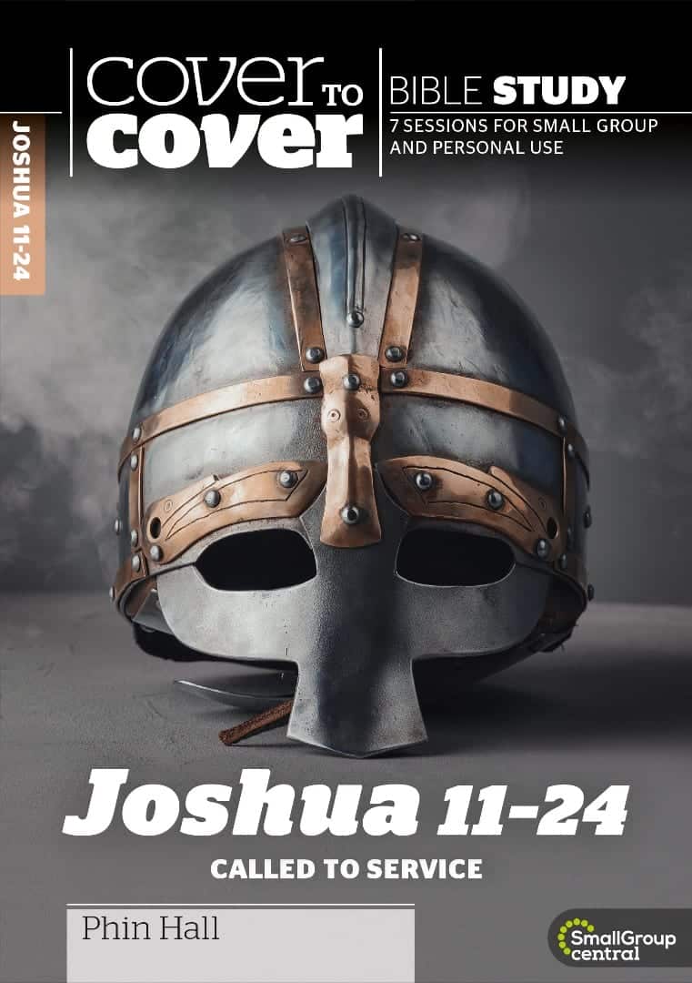 Cover to Cover Study Guide: Joshua 11-24