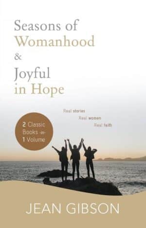 Seasons of Womanhood & Joyful in Hope