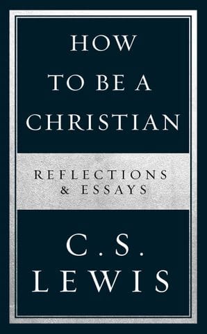 How to Be a Christian