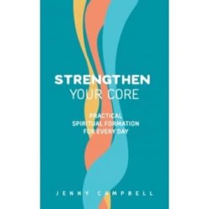 Strengthen Your Core