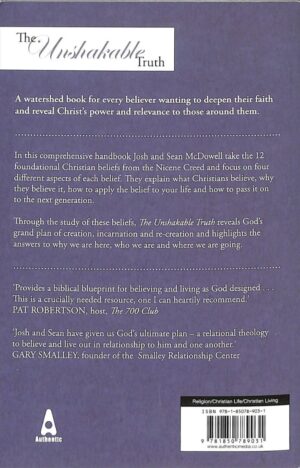Unshakable Truth: Experience The 12 Essentials Of A Rele, Th