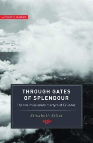 Through Gates Of Splendour
