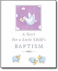 A Gift for a Little Child's Baptism