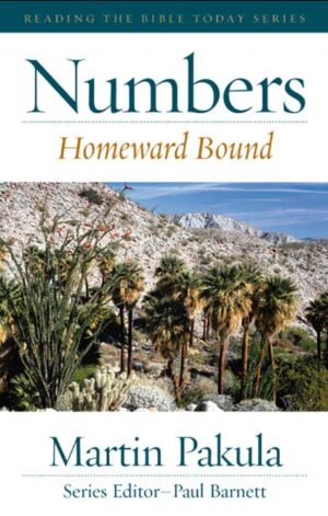 Numbers (Reading The Bible Today)