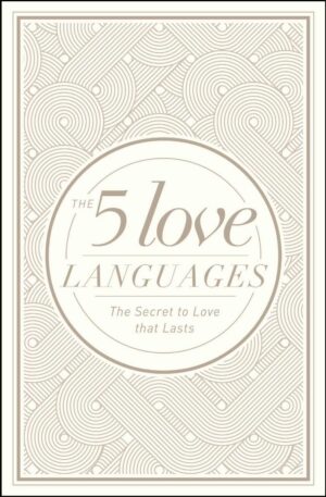 The Five Love Languages Hardcover Special Edition