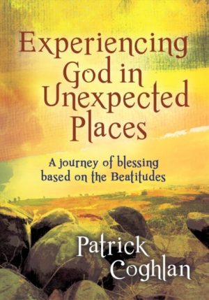 Experiencing God In Unexpected Places.