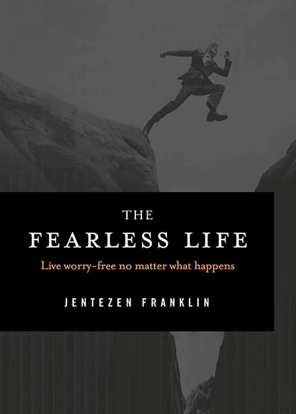The Fearless Life