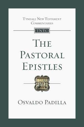 The Pastoral Epistles