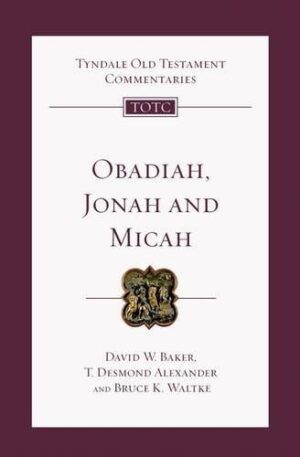 Obadiah, Jonah and Micah