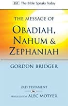 The Message of Obadiah, Nahum and Zephaniah