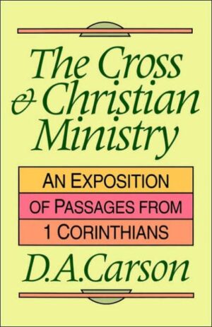 The Cross and Christian ministry