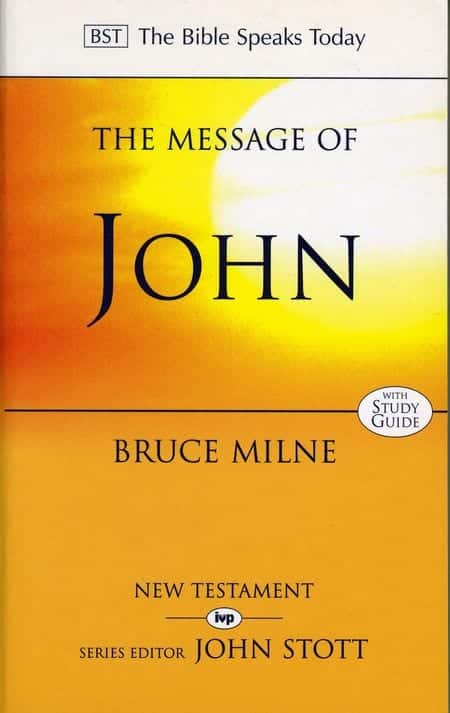 The Message of John