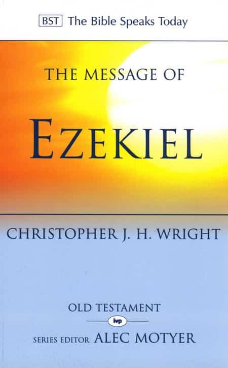 The Message of Ezekiel