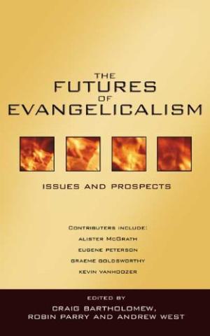 The Futures of evangelicalism