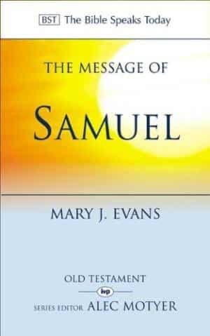 The Message of 1 & 2 Samuel