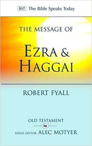 The Message of Ezra & Haggai