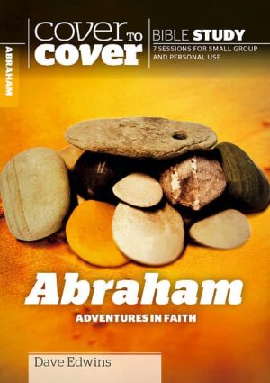 Cover to Cover Study Guide: Abraham