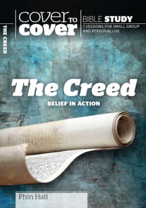 Cover to Cover Study Guide: The Creed