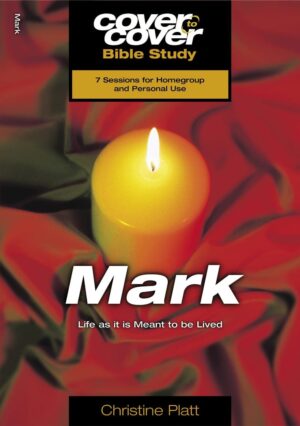 Cover to Cover Study Guide: Mark