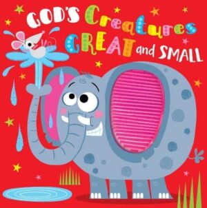 God's Creatures Great and Small