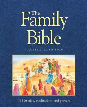 The Family Bible, Illustrated Edition
