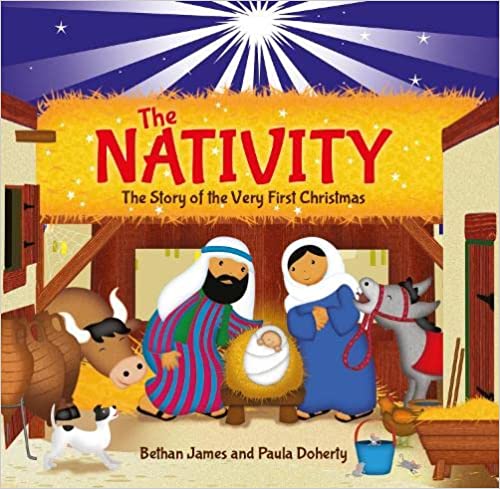 The Nativity - The Story of the Very First Christmas