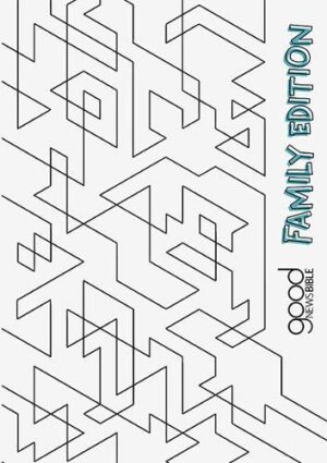 Good News Bible - Family Edition