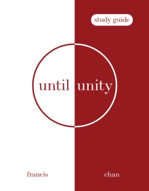 Until Unity - study guide