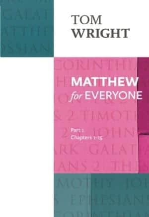 Matthew for Everyone: Part 1