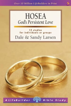 Hosea (Lifebuilder Study Guides)