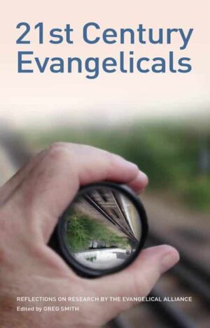 21St Century Evangelicals