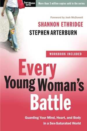 Every Young Woman'S Battle
