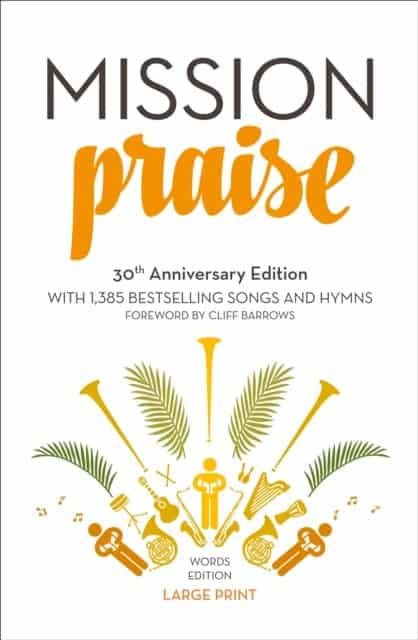 Mission Praise 30th Anniversary - LP Words Edition PB