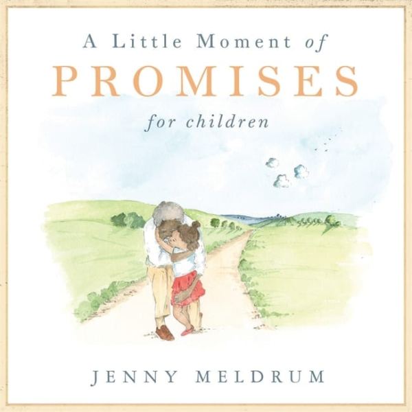 A Little Moment of Promises for Children