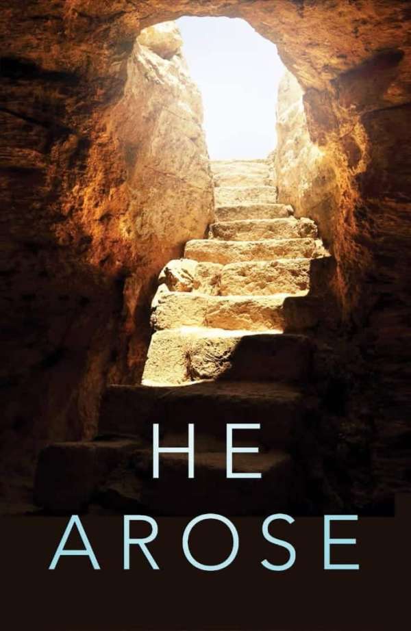 He Arose (Pack Of 25)
