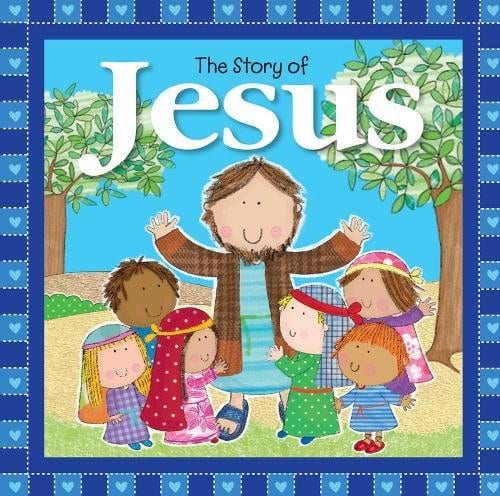 The Story Of Jesus