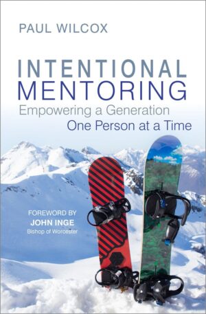 Intentional Mentoring: Empowering a Generation One Person at a Time