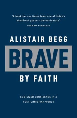 Brave by Faith