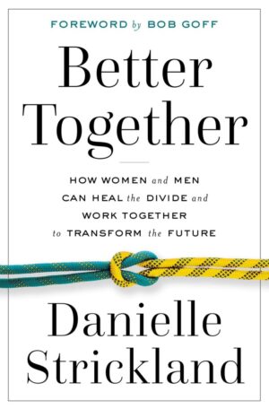 Better Together