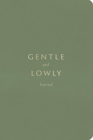 Gentle and Lowly Journal