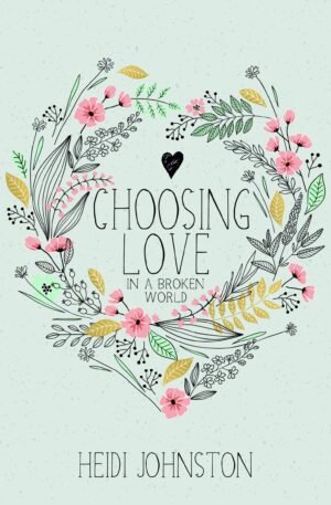 Choosing Love