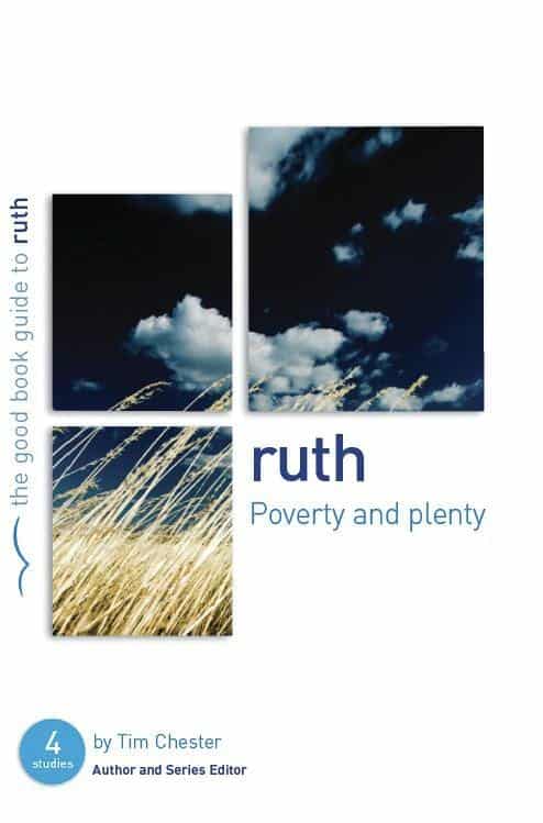 Ruth: Poverty and Plenty