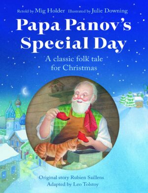 Papa Panov's Special Day